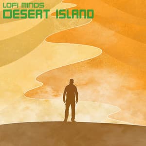 Desert Island - Lofi Minds