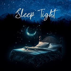 Sleep Tight: Fill Your Mind with Dream, Healing and Autonomic Regulation - Relaxing Music Master