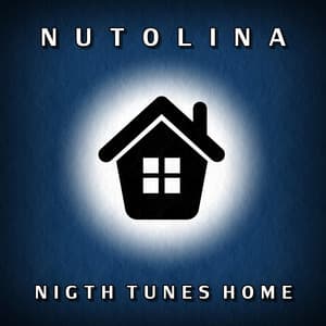Night Tunes Home - Nutolina