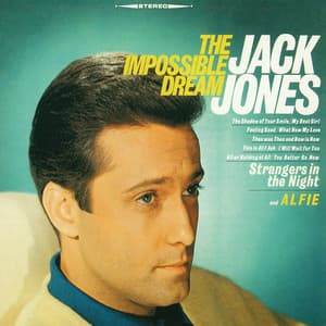 The Impossible Dream - Jack Jones