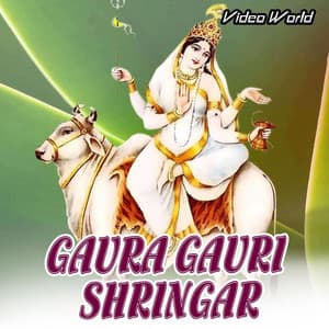 Gaura Gauri Shringar - Kavita Vasnik