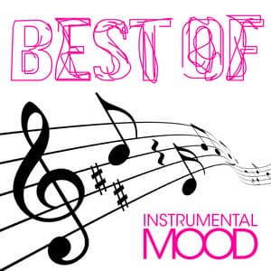 Best Instrumental Songs - Instrumental Mood