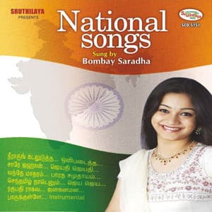 National Songs - Bombay Saradha