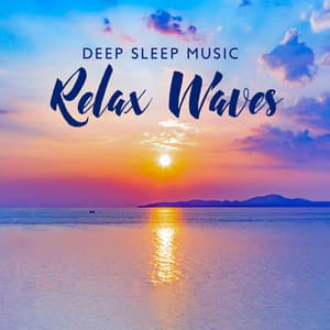 Deep Sleep Music - Calming Waves Consort