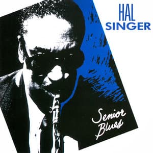 Senior Blues - Hal Singer