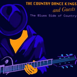 The Blues Side of Country - The Country Dance Kings