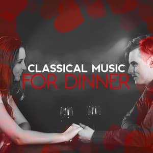 Classical Music for Dinner - French Dinner Music Collective