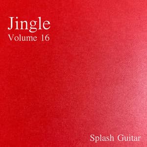 Jingle, Vol.16 - Splash Guitar