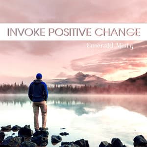 Invoke Positive Change - Emerald Misty