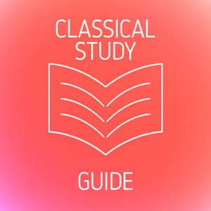 Classical Study Guide - Classical Study Music