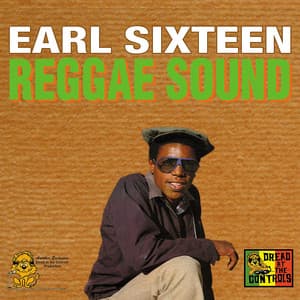 Reggae Sound - Earl Sixteen