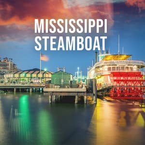 Mississippi Steamboat: Nostalgic White Noise from a Cruise on the Longest River in the United States - Relaxing White Noise Sounds