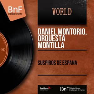Suspiros de España - Daniel Montorio
