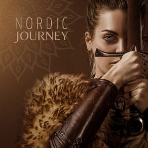 Nordic Journey: Powerful Viking Music with Shamanic War Drums - Exotic Relax Music World