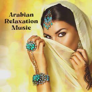 Arabian Relaxation Music - Belly Dance Music Zone