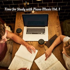 Time for Study with Piano Music Vol. 1 - music for studying