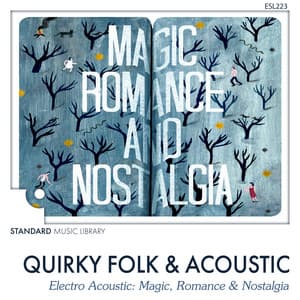 Magic, Romance & Nostalgia - Ben Walsh