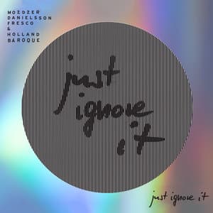 Just Ignore It - Leszek Możdżer