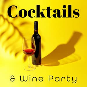 Cocktails & Wine Party: Best Background Music for Bars, Restaurants, Cafe - Jazz Relax Academy