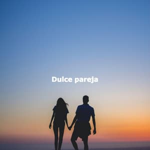 Dulce pareja - Musica para Dormir Radio