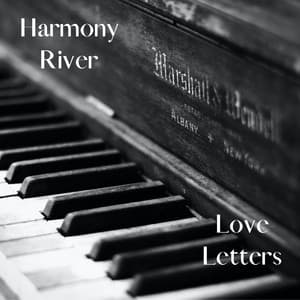 Love Letters: A Tribute to Frank Sinatra - Harmony River