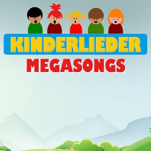 Kinderlieder Megasongs - Kinderlieder Megastars