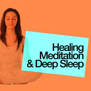 Healing Meditation & Deep Sleep - Meditation Deep Sleep