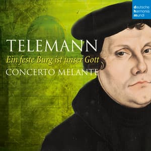 Ein feste Burg ist unser Gott - Georg Philipp Telemann