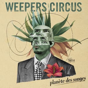 Planète des songes - Weepers Circus
