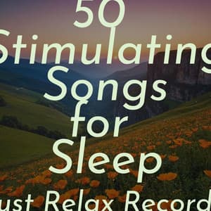 50 Stimulating Songs for Sleep - Lucid Dreaming World-Collective Unconscious Mind