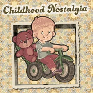 Childhood Nostalgia - Otto Sieben