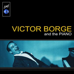 Victor Borge and the Piano - Victor Borge