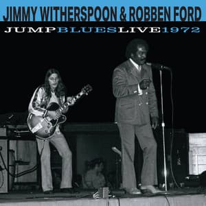 Jump Blues Live 1972 - Jimmy Witherspoon