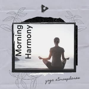 Morning Harmony - Yoga Music