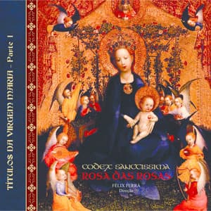 Rosa das Rosas - Codex Sanctissima - Public Domain