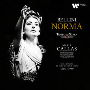 Bellini: Norma - Vincenzo Bellini