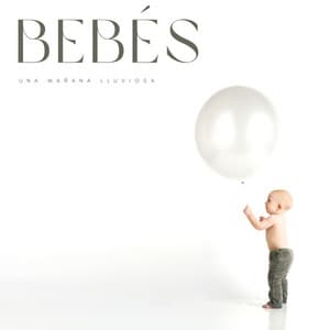 Bebés: Una Mañana Lluviosa - Musica Para Dormir Bebes