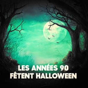 Les années 90 fêtent Halloween - Variété Française