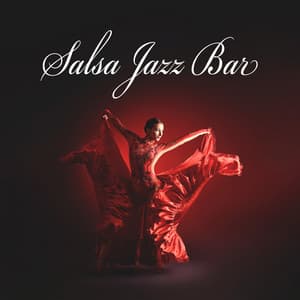 Salsa Jazz Bar: Cuban Instrumentals, Latin Music with Jazz, Sensual Cuban Nights - Cuban Café Latin Club