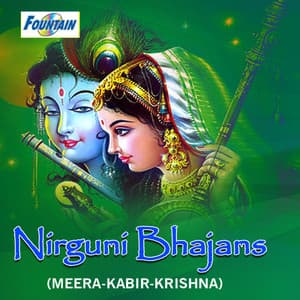 Nirguni Bhajans - Basvi Mukharji