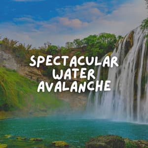 Spectacular Water Avalanche - Waterfalls