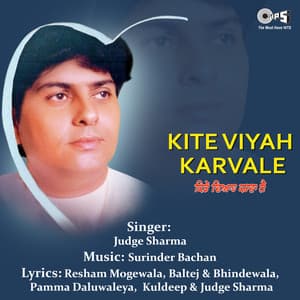 Kite Viyah Karvale - Surinder Bachan