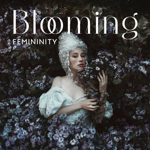 Blooming Femininity: Yin Yoga for Women, Sharpen Your Intuition, Female Art of Yoga - Flow Yoga Workout Music