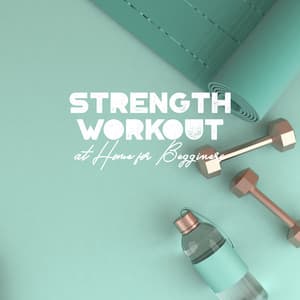 Strength Workout at Home for Begginers: House Music for Training Hard - Intense Workout Music Club