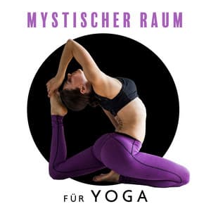 Mystischer Raum für Yoga - Sonja Ruhige