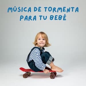 Música De Tormenta Para Tu Bebé - Tormenta de relámpagos truenos y lluvia