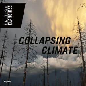 Collapsing Climate - Tony Delmonte