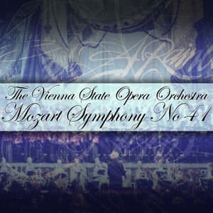 Mozart: Symphony No. 41 - Wolfgang Amadeus Mozart