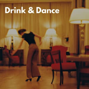 Drink & Dance - Jazz para Dormir Orquesta