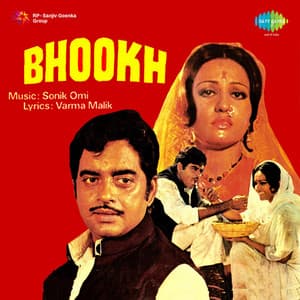 Bhookh - Sonik Omi